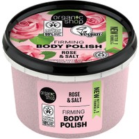 Organic Shop Firming Body Polish Rose & Salt Scrub 250ml - Απολεπιστικό Σώματος με Τριαντάφυλλο & Αλάτι